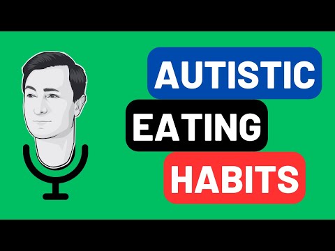 Autistic Eating Habits - My Friend Autism #videopodcast #orionkelly