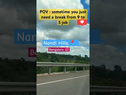 Places to visit around Bangalore|One day trip from Bangalore #bengaluru #shorts #nandihill #viral