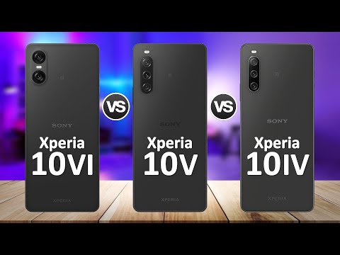 Sony Xperia 10 VI VS Sony Xperia 10 V VS Sony Xperia 10 IV