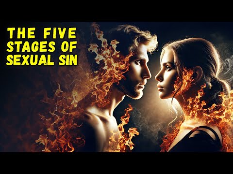 The 5 Disturbing Stages of Sexual Sin. Most People Don’t REALIZE They’re TRAPPED Until It’s TOO LATE