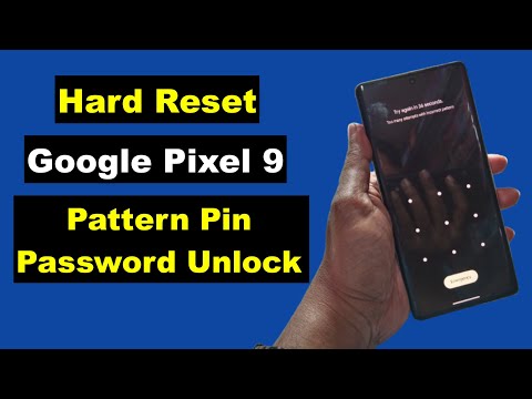 Hard Reset Google Pixel 9 | Google Pixel 9 Forgot Screen Lock Pattern Pin Password Unlock