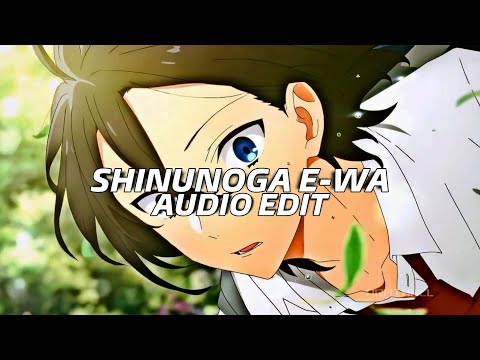 Fujii Kaze - Shininuoga E-Wa [Audio Edit]