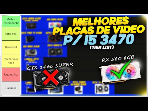 ESSA SÃO AS MELHORES PLACAS DE VIDEO PARA O I5 3470? RANKEANDO AS PLACAS! #tierlist #3