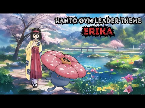 Erika and Vileplume | Kanto Gym Leaders Series | Original Pokemon Theme Song