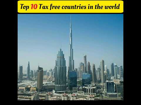 Top 10 Tax Free Countries In The World 🔥. इन देशों में नहीं लागते कोई Income Tax। #shortvideo #shots