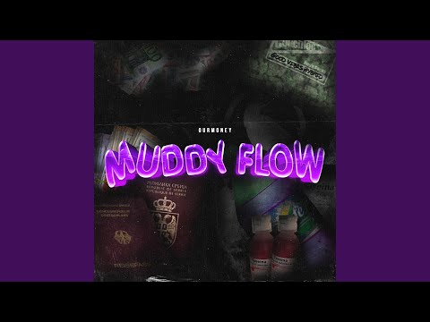 Muddy flow