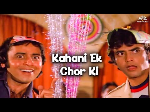 Chor Choron Ko Pakadte Phire | Kahani Ek Chor Ki (1981) | Mahendra Kapoor | Vinod Mehra, Jeetendra