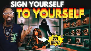 How to sign yourself to your own record label | Sign yourself to Yourself