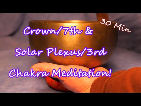 CROWN/7TH & SOLAR PLEXUS/3RD CHAKRA MEDITATION ~ 30 MIN! PEACE & LOVE! ~ WWW.TEMPLESOUNDS.NET