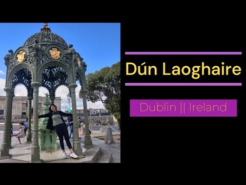 Visit to Dun Laoghaire!!