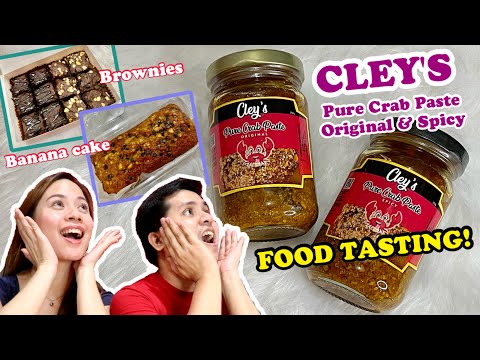 CLEY'S PURE CRAB PASTE (Original and Spicy Flavors) + BANANA CAKE + BROWNIES Tasting