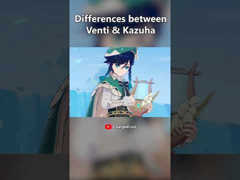 Differences between Venti and Kazuha. #genshinimpact #shorts #venti #4.1