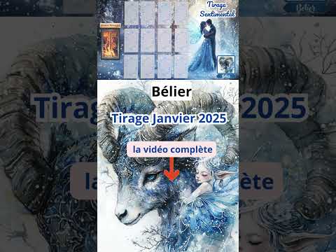 ♈ Bélier ♈ Janvier 2025 - Amour ❤️