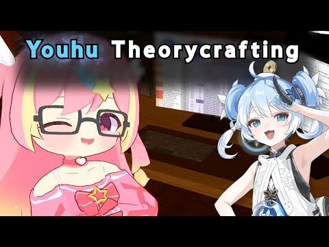 Youhu Theorycrafting!【Wuthering Waves】