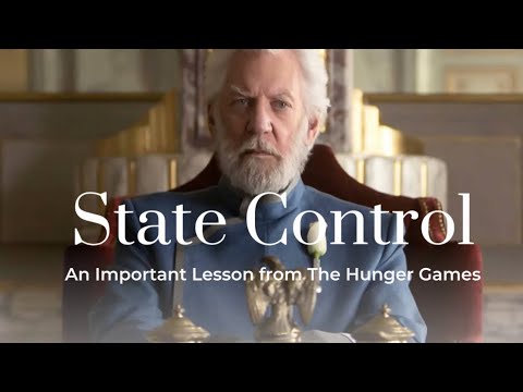 State Control - An important lesson from The Hunger Games