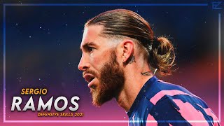 Sergio Ramos 2021 ● El Capitán ▬ Welcome to PSG | HD