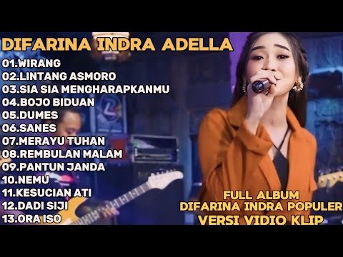 WIRANG, LINTANG ASMORO,SIA SIA MENGHARAPKANMU-DIFARINA INDRA ADELLA FULL ALBUM TRENDING TERPOPULER