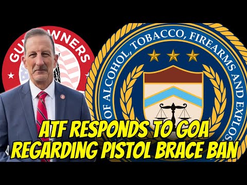 ATF Responds Regarding Attempt To Reinstitute Pistol Brace Ban