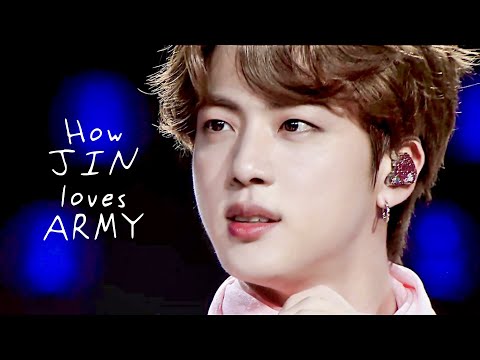 How Jin loves ARMY