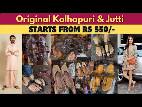 Kolhapuri Chappal For Wedding | Original Kolhapuri & Jutti In Mumbai | Dadar Market