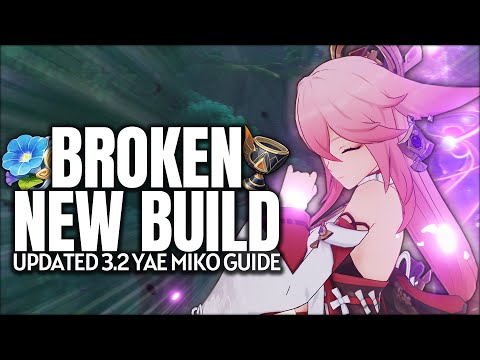 BROKEN NEW BUILD! Updated Yae Miko Guide - Artifacts, Weapons, Teams & Tips | Genshin Impact 3.2