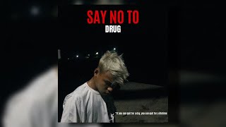 VOTEY LAMA - SAY NO TO DRUG (PROD.BYMD XXL) | OFFICAL MUSIC |