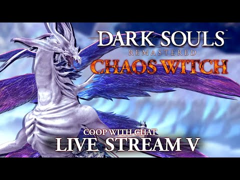 🔴 Last of the Lords (Coop With chat)【 Dark Souls Remastered 】 Chaos Witch Build 5 ► PS5