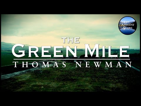 The Green Mile  | Calm Continuous Mix