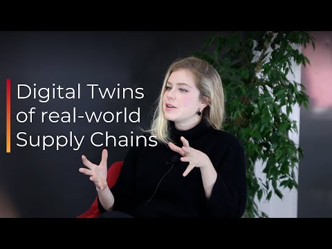 Digital Twins of real-world Supply Chains - Ep 131