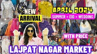 Lajpat Nagar Market Delhi | Latest Collection at Lajpat Nagar Market | LATEST APRIL COLLECTION 2024