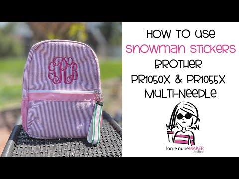 How to use the Snowman Stickers Brother PR1055x / PR1050x