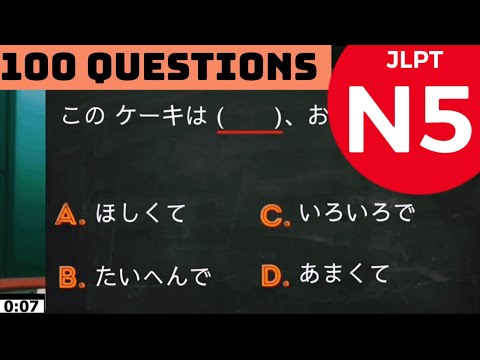 JLPT N5 TEST 2022 [100 Questions & Answers] 35min [Part 2]