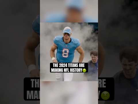 The 2024 Tennessee Titans Are Making NFL History 🤔🤢