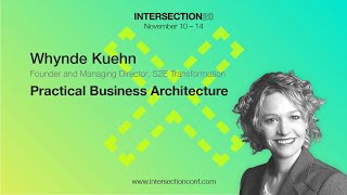 Practical Business Architecture / Whynde Kuehn / Intersection 20