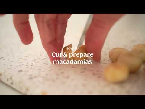 How to: Cut and prepare macadamia nuts