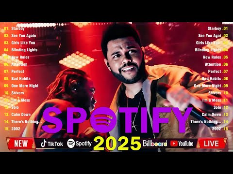 Top Songs 2025 - Top Hits English Songs Collection Album 2025 - The Weeknd, Bruno Mars, Dua Lipa...