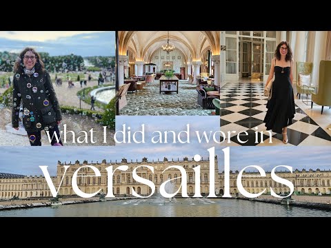 Exploring Versailles: My outfits and adventures