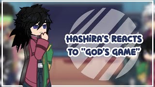 Hashira reacts to “God’s Game” || KNY || GL2 || Implied Sanegiyuu