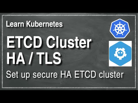 [ Kube 104 ] Set up a secure Highly Available ETCD Cluster