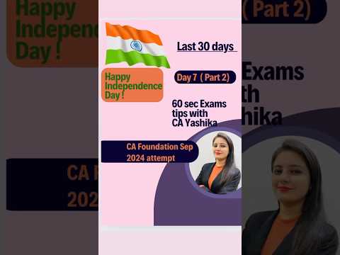 Last 30 days strategy to score good marks in CA Foundation | Day 7 (Part 2) | #goals #exam #success