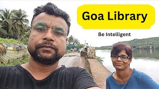 Goa Library | Free For Public #travelandknowledge