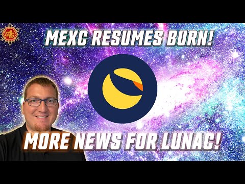 MEXC EXCHANGE TO RESUME BURNS ON LUNAC SPOT TRADING! MORE EXCHANGES TO FALL IN LINE?!