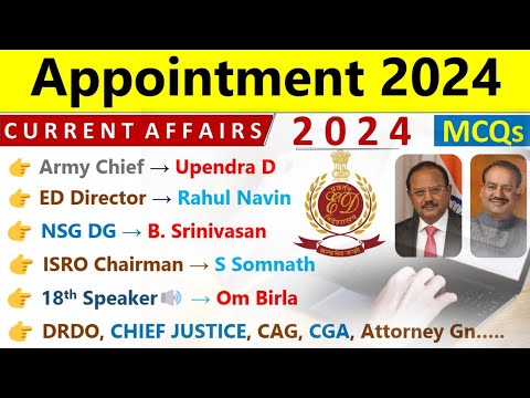 Appointment 2024 Current Affairs | Who Is Who 2024 Current Affairs | Imp Appointment 2024 |Indologus