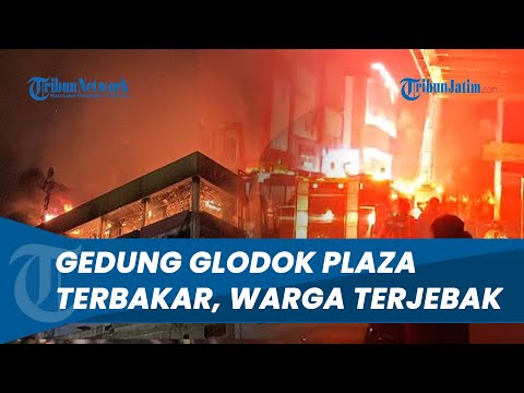 Detik-detik Gedung Glodok Plaza Terbakar Hebat, Ada Warga Terjebak di Dalam Bangunan