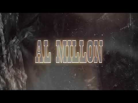 Los Dos Carnales - Al Millón (Video Lyric)