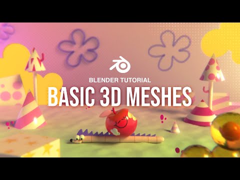 Blender Tutorial | Basic 3D Meshes