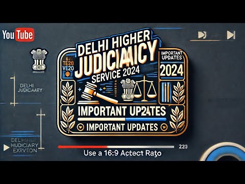 Delhi Higher Judiciary Service Exam 2024: Complete Details & Updates |#highcourt #delhihighcour #Job