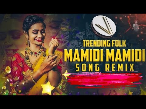 Mamidi Mamidi Folk Song Mix Dj Santosh