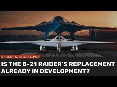 Is the Air Force already developing a replacement for the B-21?!