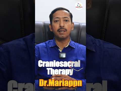 craniosacral therapy | Dr.Marriappan | Care 2 Cure Clinic #madurai #care2cure